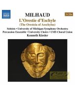 Milhaud: L´Orestie d´Eschyle