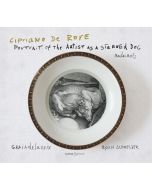 Rore: Portrait of the Artist as a Starved Dog - Madrigals
