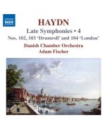 Haydn: Late Symphonies Vol. 4