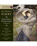 Parry: 12 Sets of English Lyrics Vol. II