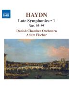 Haydn: Late Symphonies Vol. 1, Nos. 93–95