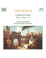 LOCATELLI: Concerti Grossi, Op. 1, Nos. 1- 6