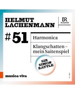 Lachenmann: Harmonica; Klangschatten