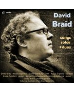 Braid: Songs; Solos; Duos