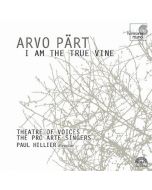 Pärt: I Am the True Vine