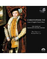 Tye: Latin & English Church Music 