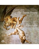 Liszt: The Dante Sonata & other works