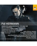 Hermann: Complete Surviving Music, Volume 1 - Cello Concerto
