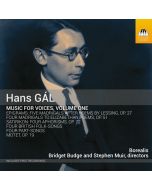 Gál: Music for Voices Vol. 1