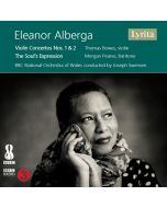 Alberga: Violin Concertos Nos. 1 & 2; The Soul’s Expression