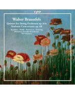 Braunfels: String Quintet op. 63a; Sinfonia Concertante op. 68 
