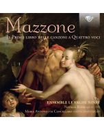 Mazzone: Il Primo libro delle canzoni a quattro voci