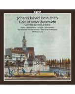 Heinichen: German Sacred Cantatas