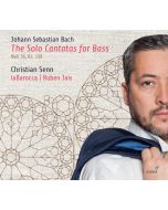 Bach: The Solo Cantatas for Bass