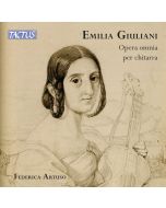 Emilia Giuliani: Complete Guitar Works