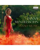 Fanny Mendelssohn: Piano Music