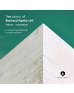 The Music of Richard Pantcheff Vol. 1 - Choral Music