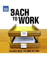 Bach to Work - Classical Music for Work or Study
