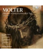 Molter: Oratorio "Höchst schmerzensvoller Tag"