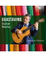 Guastavino: Guitar Works