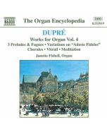 DUPRE: Works for Organ vol. 4