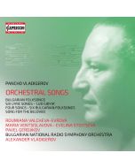 Vladigerov: Orchestral Songs