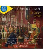 Pedro I of Brazil: Te Deum; Credo