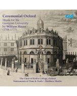 Ceremonial Oxford - Music for the Georgian University by William Hayes