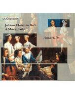 Bach, J.C.: A Music Party - Quintettes Op. 11 & Op. 22, Sextuor