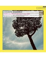 Gaultier de Marseille: Symphonies divisées par suites de tons