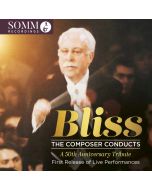 Bliss: The Composer Conducts