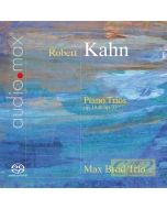 Kahn: Piano Trios op. 19 and 33