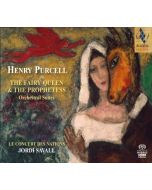 Purcell: The Fairy Queen & The Prophetess - Orchestral Suites