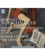 Aufschnaiter: Dulcis Fidium Harmonia op. 4