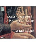 Dufay: Voyage en Italie
