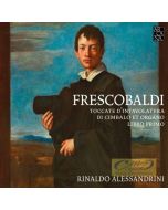 Frescobaldi: Toccate d’intavolatura di cimbalo et organo, Libro Primo
