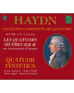 Haydn: Les quatuors Œuvres 33 & 42