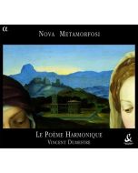 Coppini-Monteverdi: Nova Metamorfosi (Musique sacrée au début du XVIIe siecle ,Sacred music in Milan in the early seventeenth century)