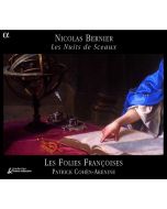 Bernier: Les Nuits de Sceaux