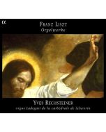 Liszt: Orgelwerke
