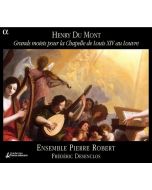 DU MONT: Grands motets pour la Chapelle