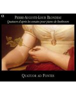 BLONDEAU: Quatuors d apres les sonates