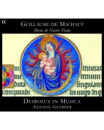 MACHAUT: Messe de Nostre Dame