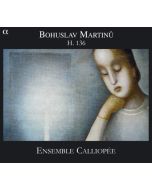 MARTINU: H. 136 - Trio a cordes no. 1, Musique de chambre no. 1, Quatuor avec piano, Quintette a cordes  (2 CD+DVD)