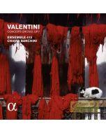 Valentini: Concerti Grossi op. 7