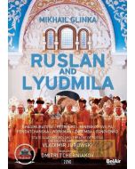 Glinka: Ruslan and Lyudmila