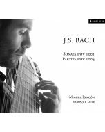Bach: Sonata BWV1001 & Partita BWV1004