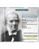 Reinecke: Ballade & Concerto for Flute and Orchestra Serenata