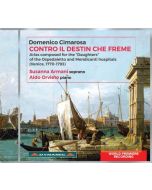 Cimarosa: Contro il destin che freme, arias