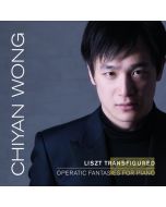 Liszt Transfigured: Operatic Fantasies for Piano